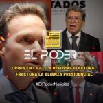 La reforma electoral, la iniciativa que tiene a la 4T al borde de la ruptura