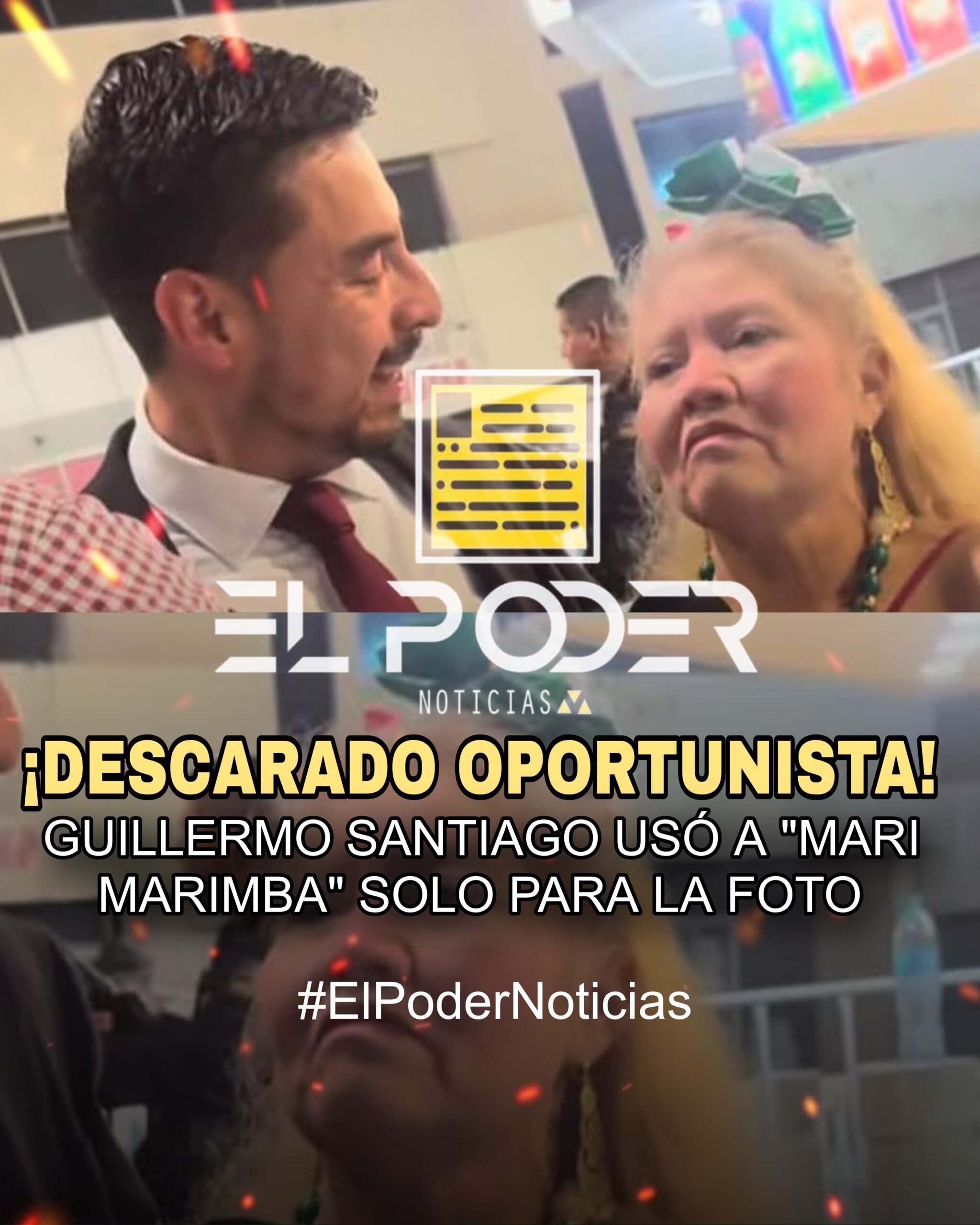 GUILLERMO SANTIAGO USÓ A “MARI MARIMBA” UNA BURLA Y UN SHOW PARA LA FOTO