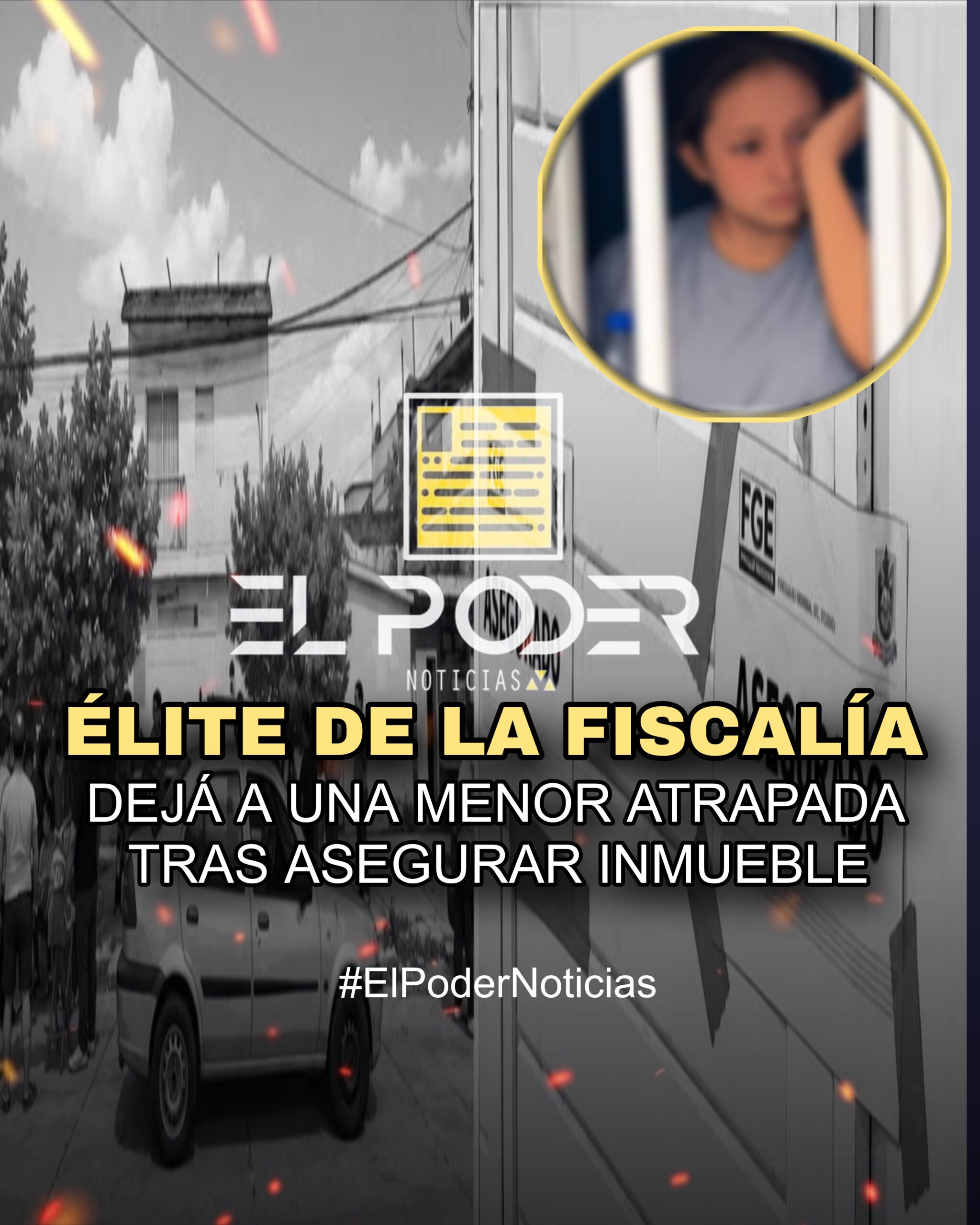 FISCALÍA DE CHIAPAS Y SUS “AGENTES DE ÉLITE” EXHIBEN SU FALTA DE ATENCIÓN DEJANDO A UNA NIÑA ENCERRADA EN CATEO
