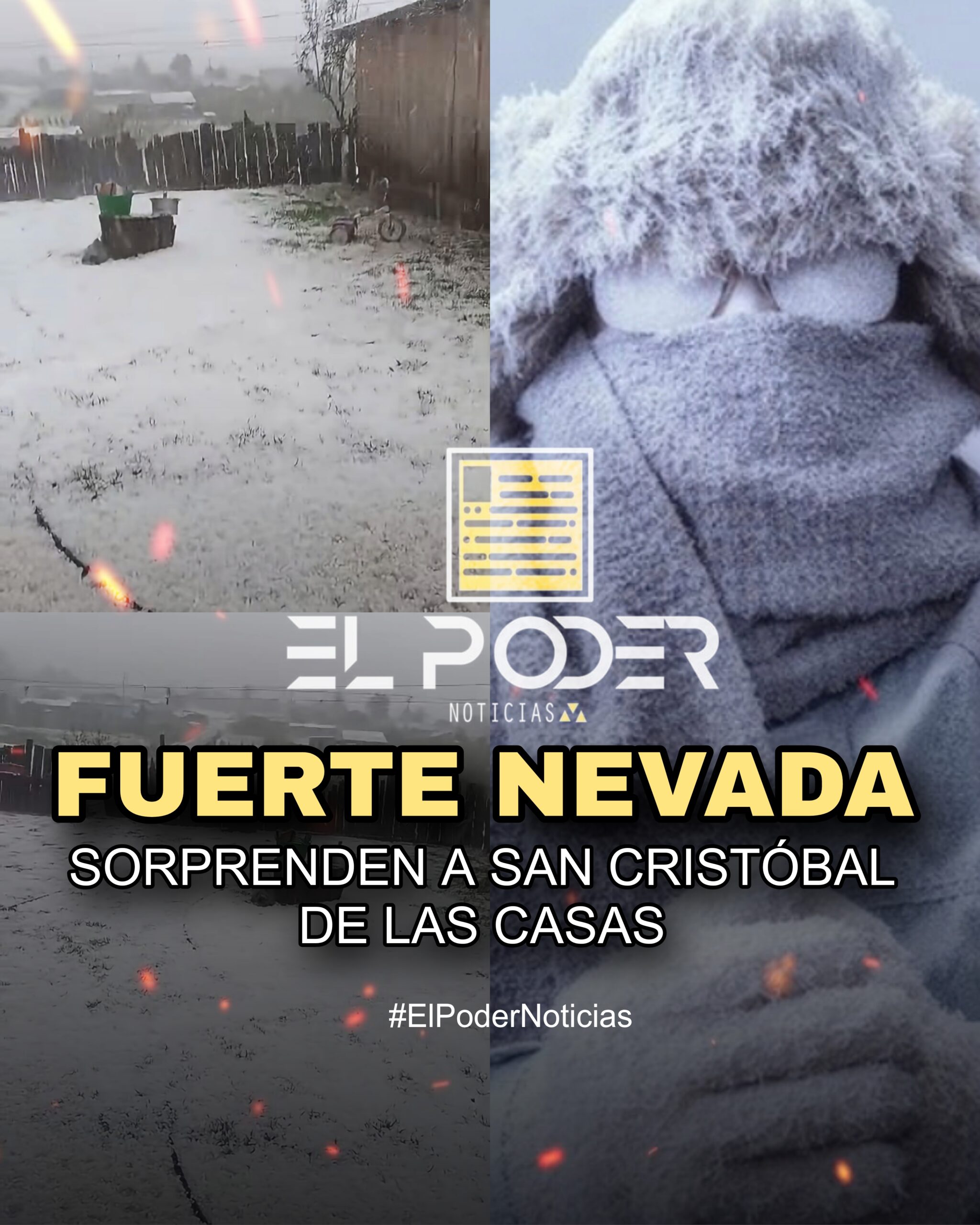 FUERTE  NEVADA SORPRENDEN A SAN CRISTÓBAL DE LAS CASAS