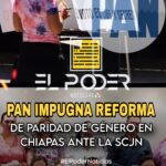 PAN IMPUGNA REFORMA